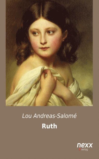 Lou Andreas-Salome - Ruth, E-bok