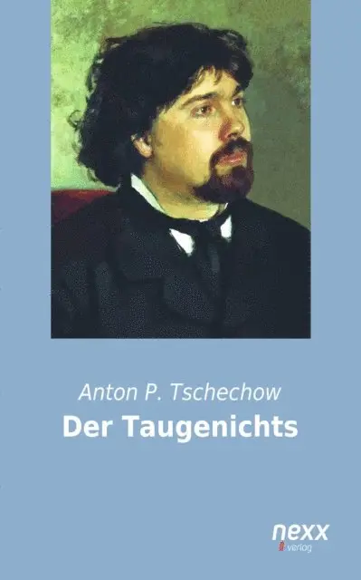 Anton P. Tschechow - Der Taugenichts, E-bok. Tillgänglighet: Lägg i varukorg