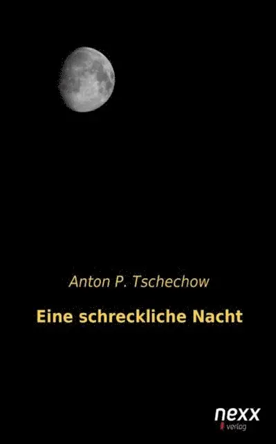 Anton P. Tschechow - Eine schreckliche Nacht, E-bok. Tillgänglighet: Lägg i varukorg