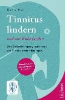 Maria Holl - Tinnitus lindern - und zur Ruhe finden, Häftad. Tillgänglighet: Lägg i varukorg