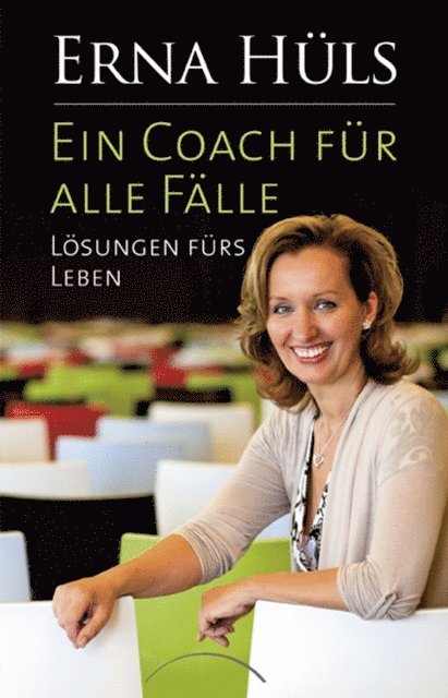 Erna Huls - Ein Coach für alle Fälle, E-bok
