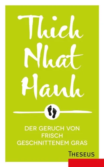 Thich Nhat Hanh - Der Geruch von frisch geschnittenem Gras, E-bok. Tillgänglighet: Lägg i varukorg