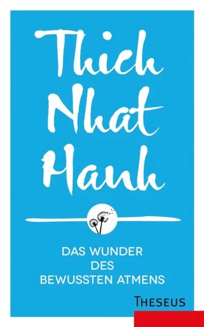 Thich Nhat Hanh - Das Wunder des bewussten Atmens, E-bok. Tillgänglighet: Lägg i varukorg