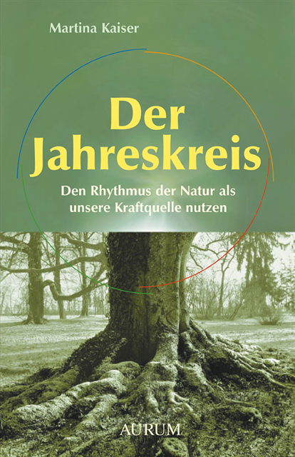 Martina Kaiser - Der Jahreskreis, E-bok