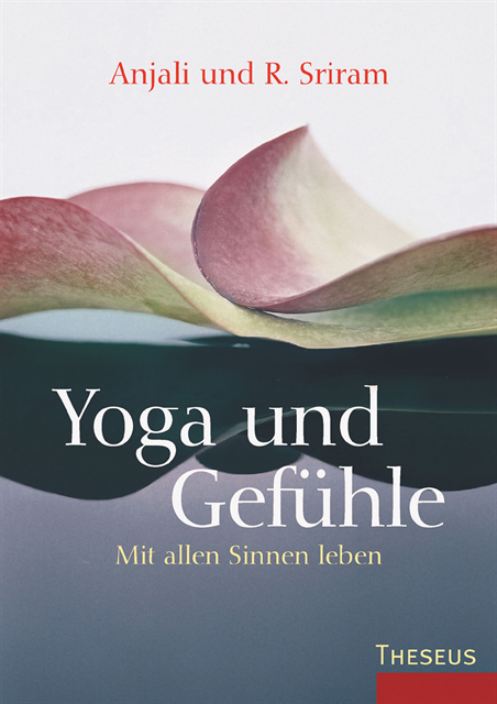 Anjali Sriram, R. Sriram - Yoga & Gefühle, E-bok