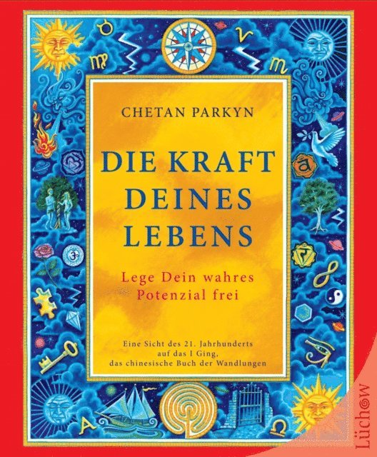 Chetan Parkyn - Die Kraft Deines Lebens, E-bok