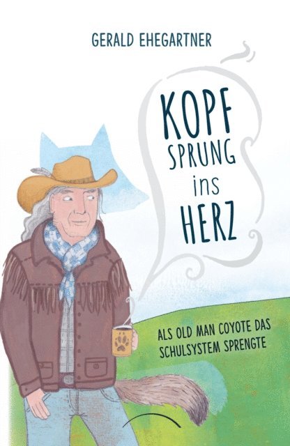 Gerald Ehegartner - Kopfsprung ins Herz, E-bok