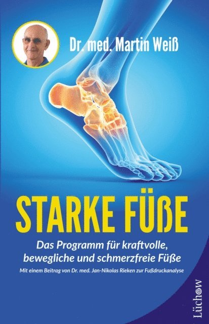 Dr. med. Martin Wei - Starke Füße, E-bok