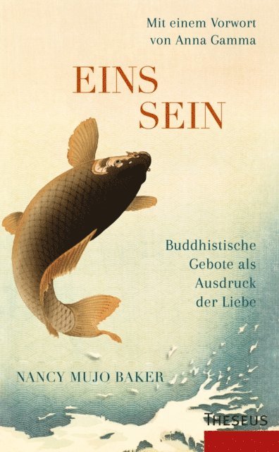 Nancy Munjo Baker - Einssein - Buddhistische Gebote als Ausdruck der Liebe, E-bok