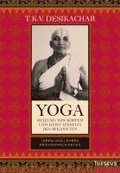 Yoga - Heilung von Krper und Geist jenseits des Bekannten