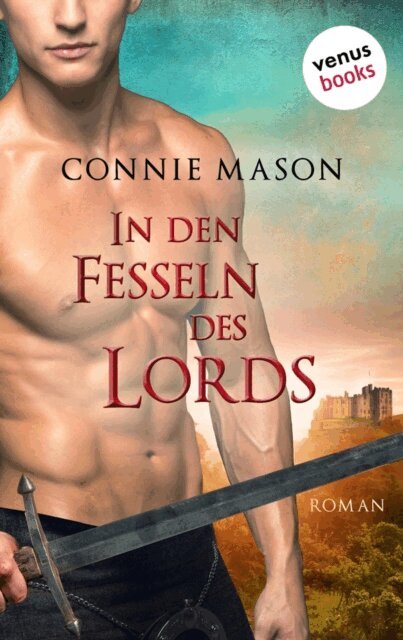 Connie Mason - In den Fesseln des Lords, E-bok