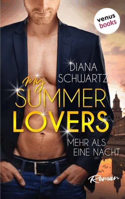 Diana Schwartz - My Summer Lovers - Mehr als eine Nacht, E-bok