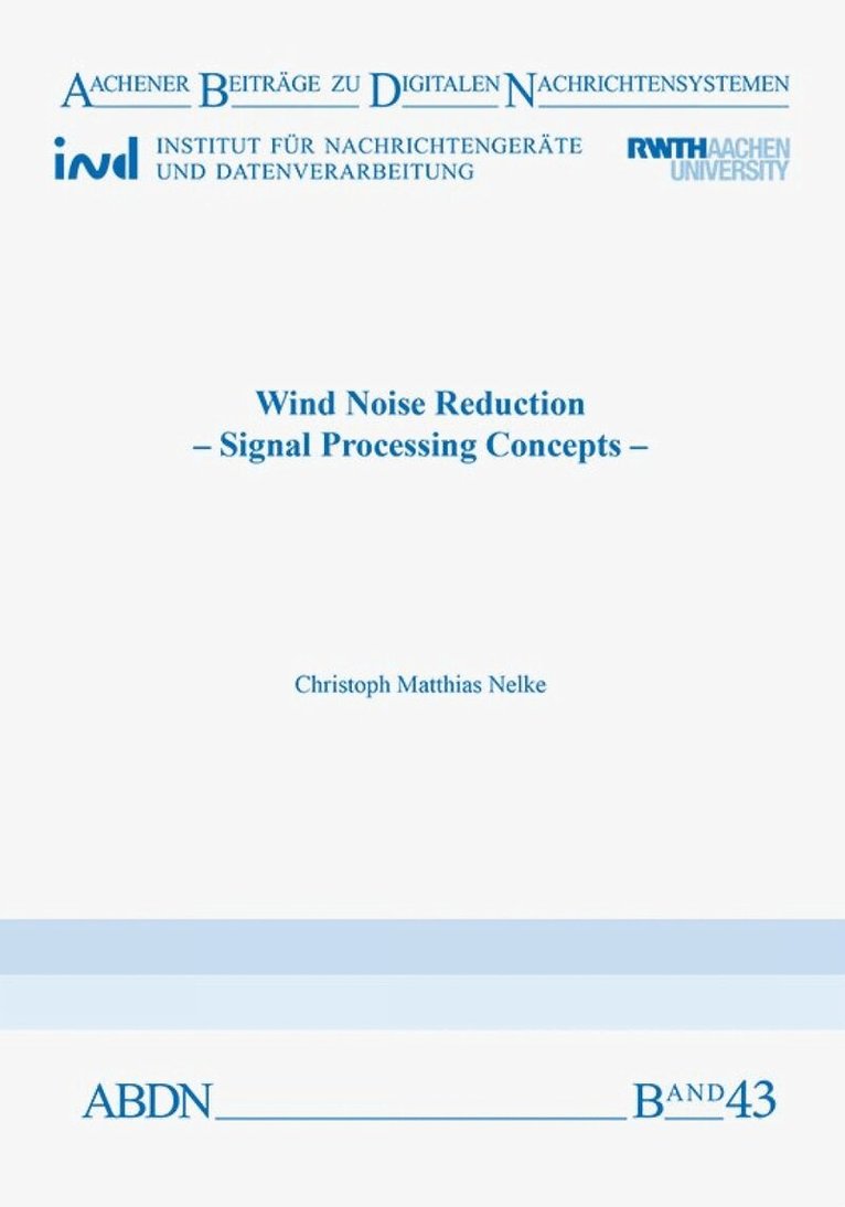 Christoph Matthias Nelke - Wind Noise Reduction, Häftad