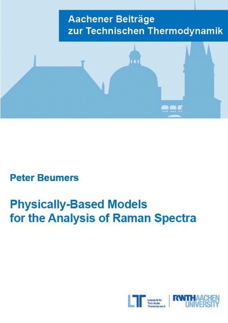 Peter Beumers - Physically-Based Models for the Analysis of Raman Spectra, Häftad