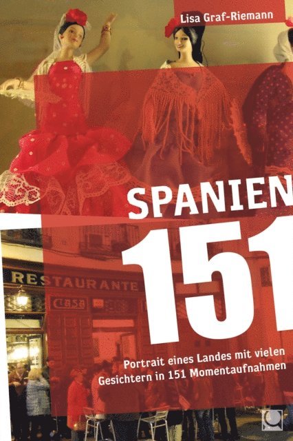 Lisa Graf-Riemann - Spanien 151, E-bok
