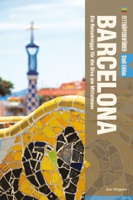 Jens Wiegand - Fettnäpfchenführer Barcelona, E-bok. Tillgänglighet: Lägg i varukorg