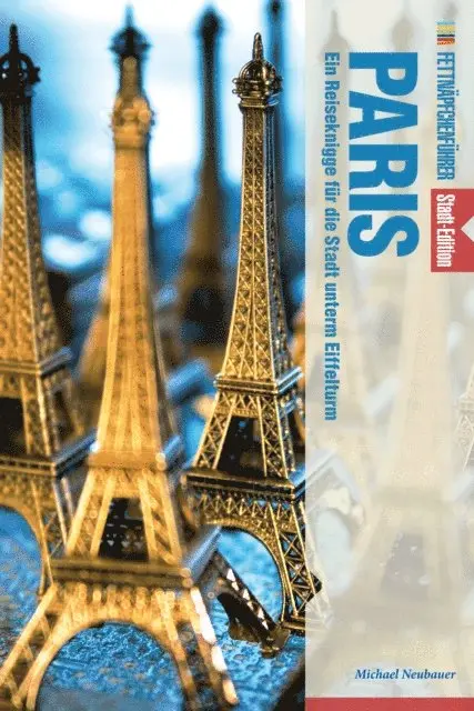 Michael Neubauer - Fettnäpfchenführer Paris, E-bok. Tillgänglighet: Lägg i varukorg