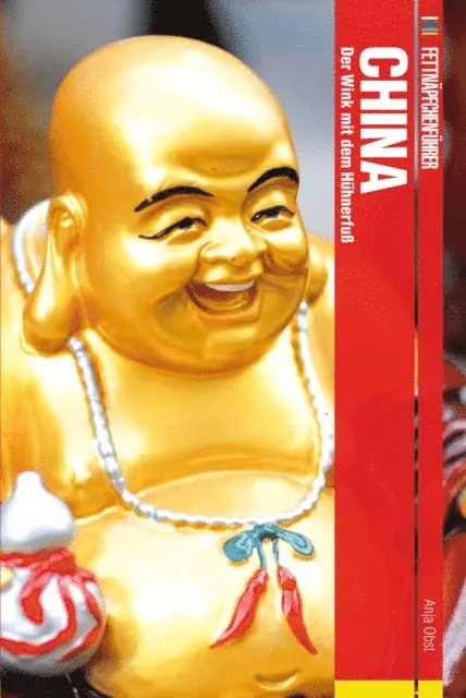 Anja Obst - Fettnäpfchenführer China, E-bok. Tillgänglighet: Lägg i varukorg