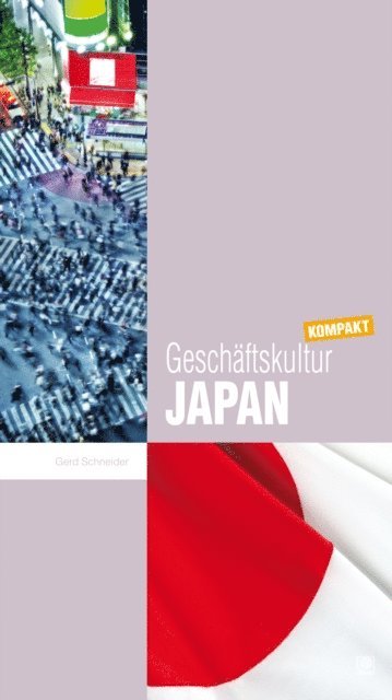 Gerd Schneider - Geschäftskultur Japan kompakt, E-bok