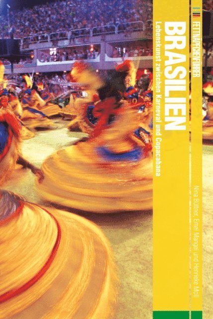 Henrieke Moll, Emel Mangel, Nina Buttner - Fettnäpfchenführer Brasilien, E-bok