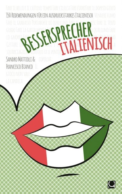 Francesco Bianco, Sandro Mattioli - Bessersprecher Italienisch, E-bok. Tillgänglighet: Lägg i varukorg