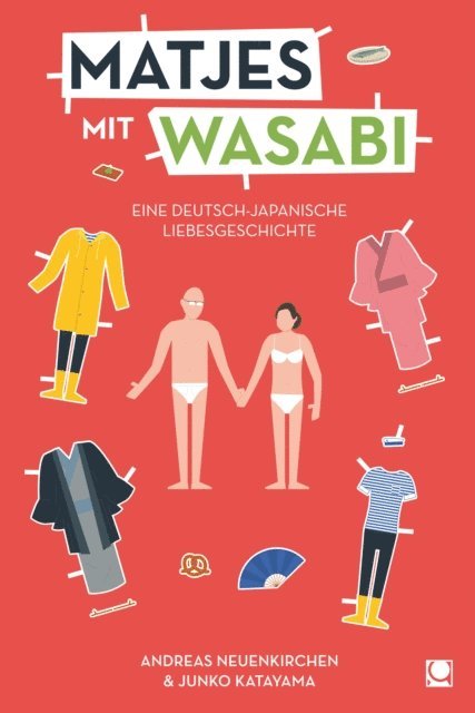 Junko Katayama, Andreas Neuenkirchen - Matjes mit Wasabi, E-bok