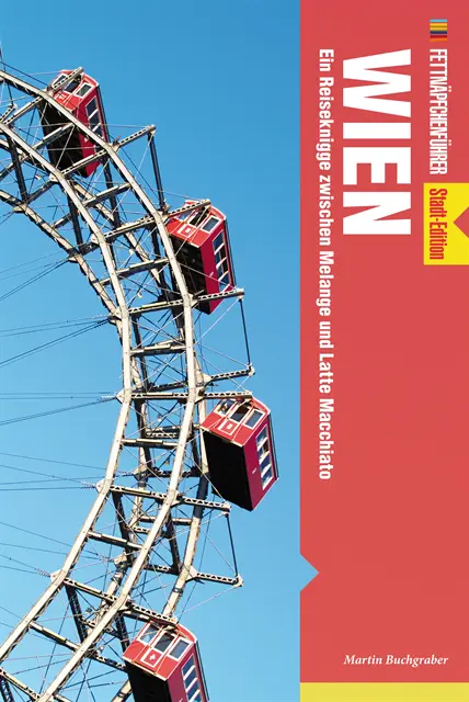 Martin Buchgraber - Fettnäpfchenführer Wien, E-bok. Tillgänglighet: Lägg i varukorg