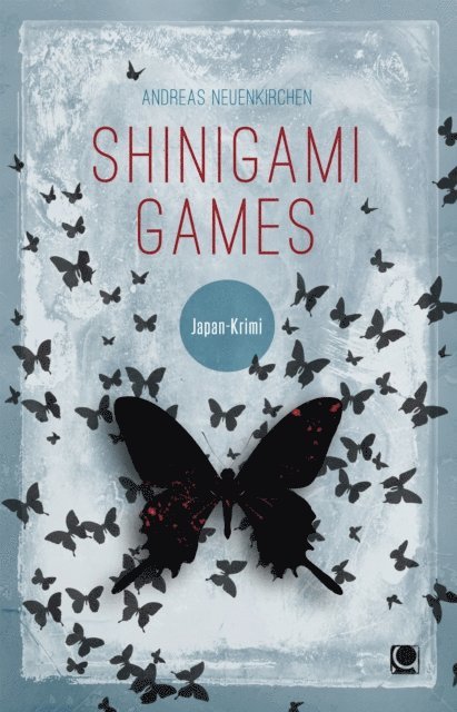Andreas Neuenkirchen - Shinigami Games, E-bok