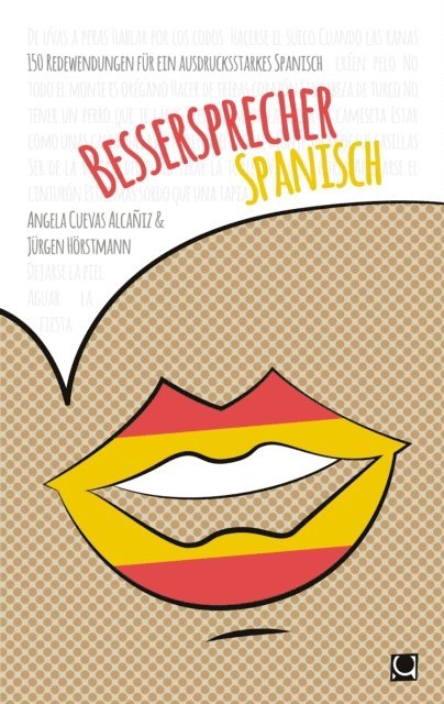 Jurgen Horstmann, Angela Cuevas Alcaniz - Bessersprecher Spanisch, E-bok