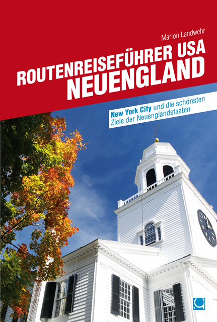 Marion Landwehr - Routenreiseführer USA - Neuengland, E-bok