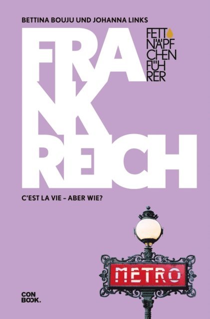 Johanna Links, Bettina Bouju - Fettnäpfchenführer Frankreich, E-bok