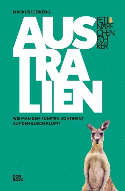 Markus Lesweng - Fettnäpfchenführer Australien, E-bok. Tillgänglighet: Lägg i varukorg