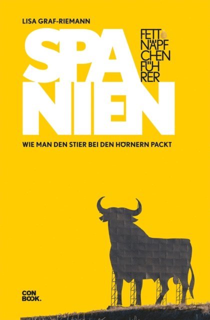 Lisa Graf-Riemann - Fettnäpfchenführer Spanien, E-bok