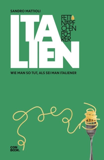 Sandro Mattioli - Fettnäpfchenführer Italien, E-bok. Tillgänglighet: Lägg i varukorg