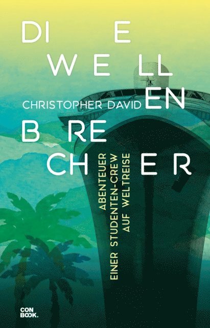 Christopher David - Die Wellenbrecher, E-bok