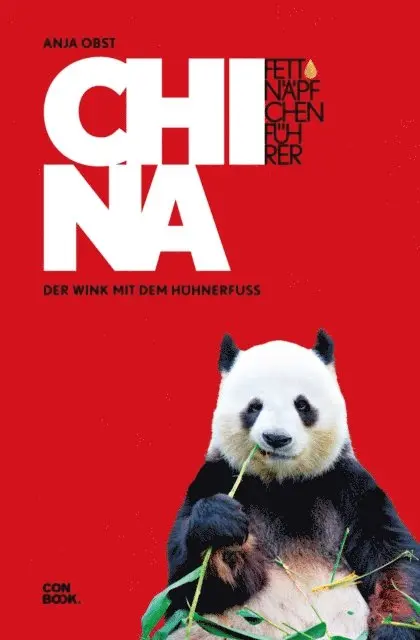 Anja Obst - Fettnäpfchenführer China, E-bok. Tillgänglighet: Lägg i varukorg