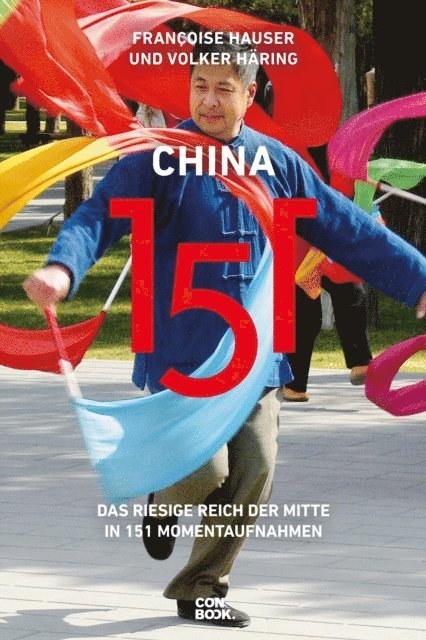 Volker Haring, Francoise Hauser - China 151, E-bok