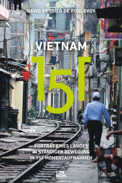 David Frogier de Ponlevoy - Vietnam 151, E-bok