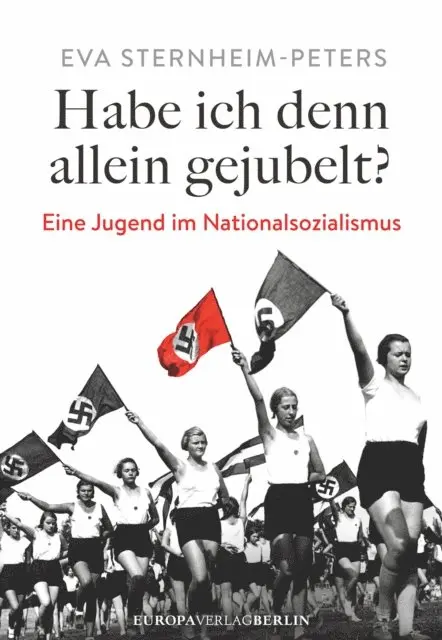 Eva Sternheim-Peters - Habe ich denn allein gejubelt?, E-bok. Tillgänglighet: Lägg i varukorg