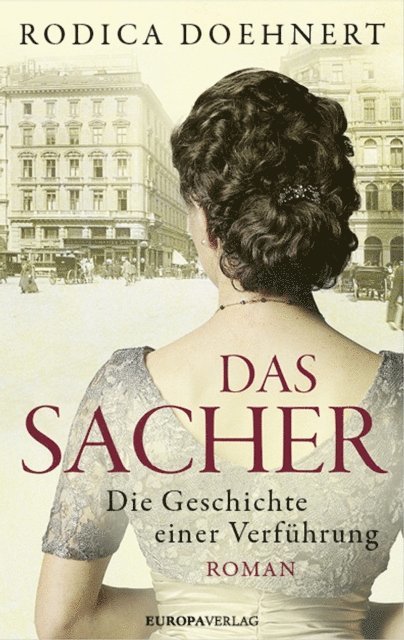 Rodica Doehnert - Das Sacher, E-bok