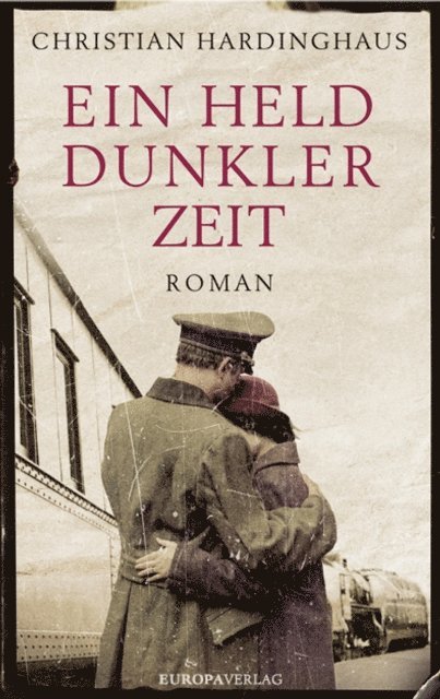 Christian Hardinghaus - Ein Held dunkler Zeit, E-bok