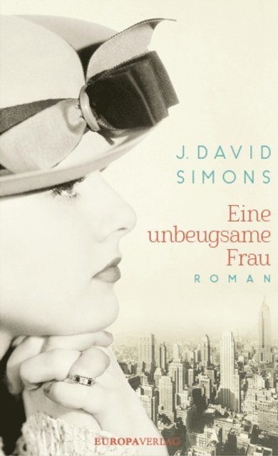 J. David Simons - Eine unbeugsame Frau, E-bok