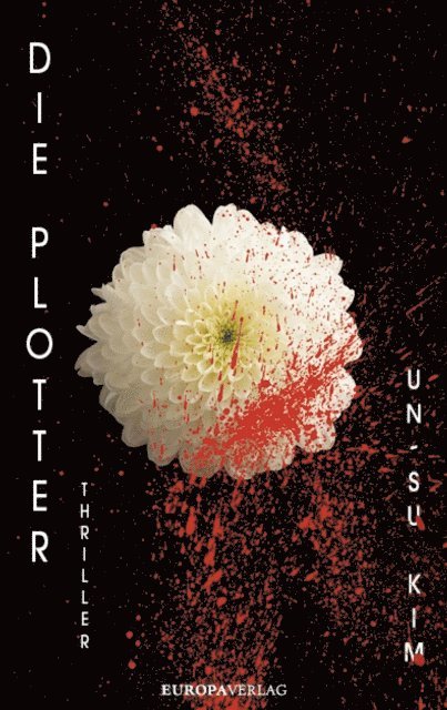 Un-Su Kim - Die Plotter, E-bok