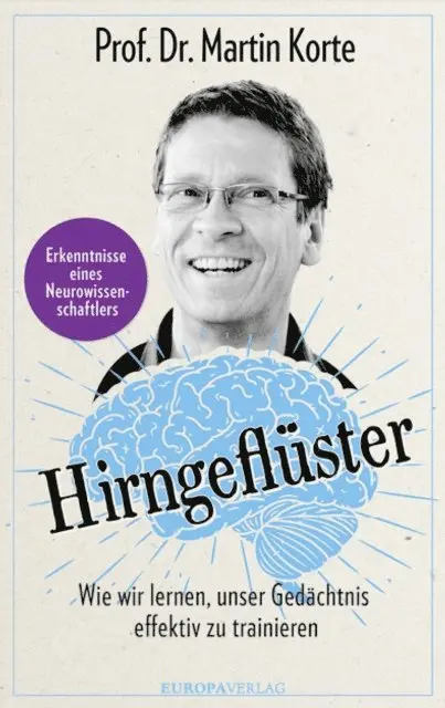Prof. Dr. Martin Korte - Hirngeflüster, E-bok. Tillgänglighet: Lägg i varukorg