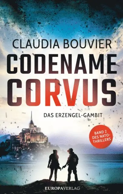 Claudia Bouvier - Codename Corvus – Das Erzengel-Gambit, E-bok. Tillgänglighet: Lägg i varukorg