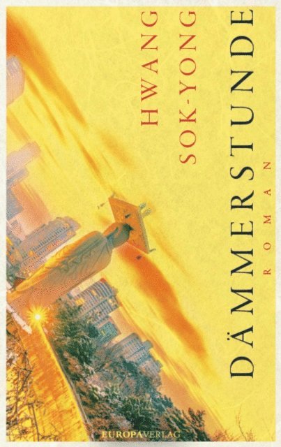 Hwang Sok-yong - Dämmerstunde, E-bok
