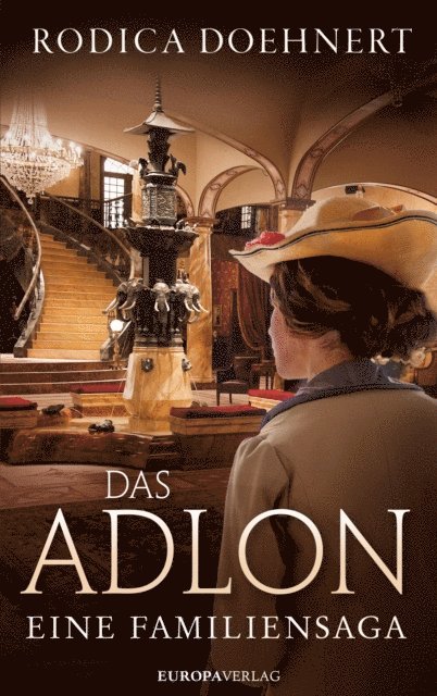 Rodica Doehnert - Das Adlon, E-bok