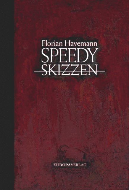 Florian Havemann - Speedy – Skizzen, E-bok. Tillgänglighet: Lägg i varukorg