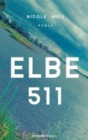 Nicole Weis - Elbe 511, Inbunden