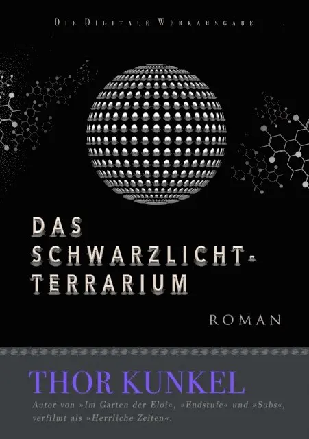 Thor Kunkel - Das Schwarzlicht-Terrarium, E-bok. Tillgänglighet: Lägg i varukorg